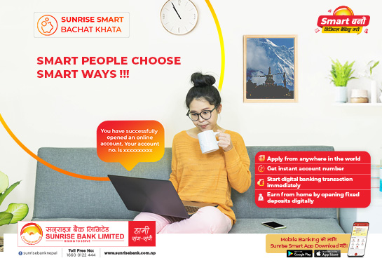 सनराइजमा खाता खोल्न  अझै सजिलो, अनलाइनबाटै स्मार्ट बचत खाता खोल्न सकिने