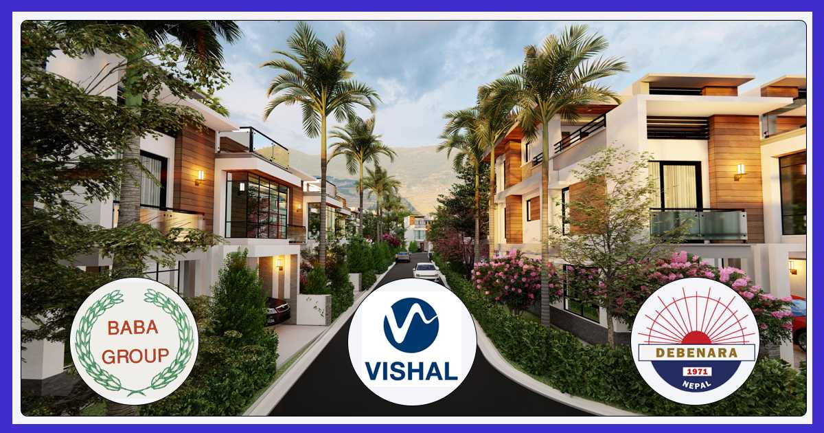 विशाल ग्रुपको अगुवाइमा ‘गोदावरी भ्याली’: साढे ३ अर्ब लगानी, ९ करोडसम्मका घर