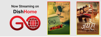 ‘डिसहोम गो’मा दुई नेपाली चलचित्र ‘जय हो’ र ‘लाखे’