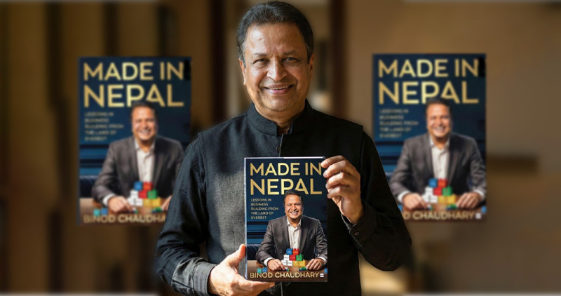 सिजी ग्रुपका संस्थापक विनोद चौधरीको उद्यम यात्राको आत्मकथा 'मेड इन नेपाल’ सार्वजनिक